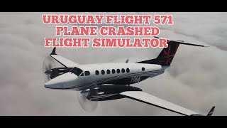 Uruguay full flight 571 till the plane crashed liveflight planecrash flightsimulator [upl. by Pierpont358]