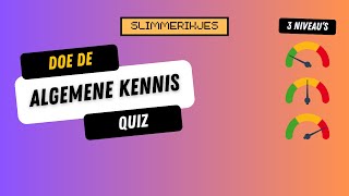 Algemene Kennis Quiz  30 vragen in 3 verschillende niveaus [upl. by Nerte229]