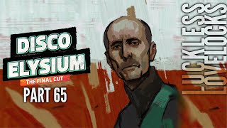 Disco Elysium Final Cut Part 65  Logic  Blind Lets Play Playthrough [upl. by Luigi832]