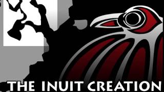 the inuit creation myth [upl. by Aitel]