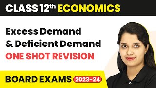 Class 12 Economics  Excess Demand amp Deficient Demand Sandeep Garg Full Chapter One Shot Revision [upl. by Spiers]