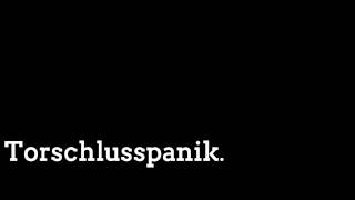 How to pronounce quotTorschlusspanikquot [upl. by Mozza]