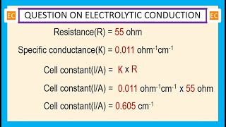 OQV NO – 327 Calculate the cell constant of the cell whose specific conductance is 0011 ohm1cm1 [upl. by Aneekat998]