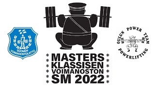 Masters klassisen voimanoston SM 2022 lauantai [upl. by Jak]