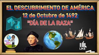 Descubrimiento de América quotDía de la Razaquot [upl. by Daj124]