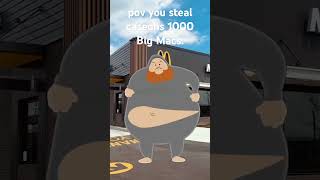 pov you steal caseohs 1000 Big Macs trending memes edit foryou funny [upl. by Atteynad]