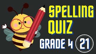 Spelling Quiz 21 Grade 4 Spelling Practice Spelling Bee Words Spelling Bee [upl. by Petty]