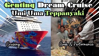 Best 11 Must DO in Umi Uma Teppanyaki Experience Genting Dream Cruise Food Hunts [upl. by Raynell269]