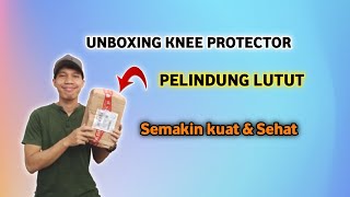 UNBOXING KNEE PROTECTORPELINDUNG LUTUT [upl. by Borman934]