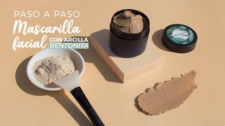 Receta de Mascarilla Facial con Arcilla de Bentonita [upl. by Izy892]