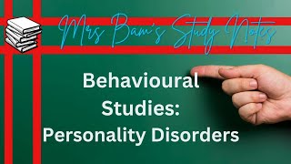 Mrs Bams study notes 10 Personality Disorders [upl. by Orji884]