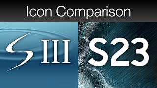 Samsung Galaxy S3 vs S23 Icons [upl. by Lesoj]