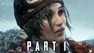 Rise of the Tomb Raider Walkthrough Gameplay Part 1  Intro 2015 [upl. by Kerman574]