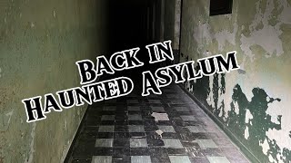 Back In a Terrifying Asylum ghost paranormal haunted bubbaafterdark ghostgirlalways [upl. by Osrock]