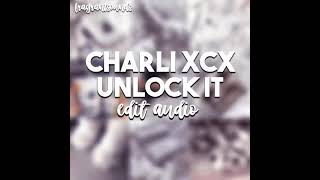 Charli XCX  Unlock it  edit audio [upl. by Hillery189]