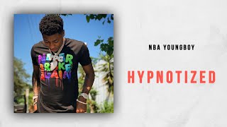 NBA YoungBoy  Hypnotized [upl. by Geiss]