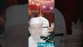 Ajmer walon Khwaja se kah doIslamic musicshort [upl. by Yeslah]