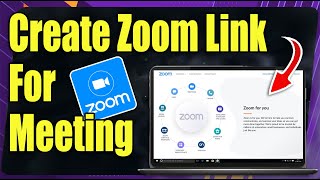 How To Create Zoom Link For Meeting [upl. by Enrobso]