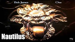 Bob James  Nautilus [upl. by Maples459]