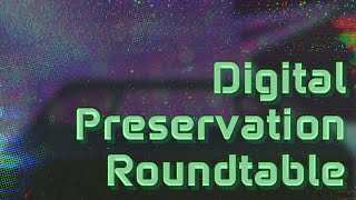 Great American Stamp Show 2024 Digital Preservation Roundtable [upl. by Cogswell5]