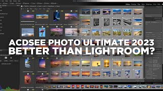 ACDSee Photo Studio Ultimate 2023  An Alternative to Lightroom for Windows Users [upl. by Oeht520]