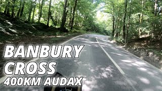 Banbury Cross 400km Audax plus a visit to an Audax Hotel [upl. by Poree]