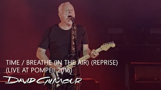 David Gilmour  TimeBreathe Reprise Live At Pompeii [upl. by Arataj599]