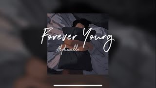 FOREVER YOUNG  Alphaville Tiktok Version [upl. by Inirt]