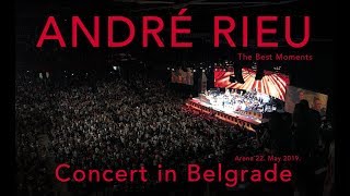 ANDRÉ RIEU  KONCERT  BEOGRAD  NAJBOLJI TRENUCI  2019 [upl. by Darsie656]