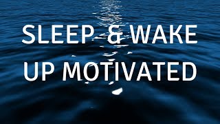 FALL ASLEEP amp WAKE UP MOTIVATED MUSICA guided SLEEP meditation to help you sleep deeply and focus [upl. by Surtemed]