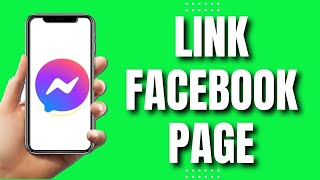 How to Link Facebook Page To Messenger 2023 [upl. by Annoiek]