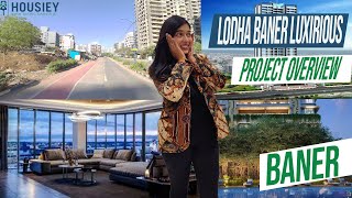 Lodha Group New Launch Baner  Luxurious Project Overview  Lodha Baner Pune [upl. by Lev]