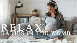 Pregnancy music for babies ♥ Brain development ♥ Baby Relax [upl. by Judsen400]