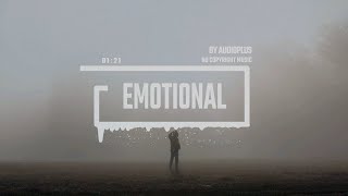 NO COPYRIGHT EMOTIONAL BACKGROUND MUSIC [upl. by Sidwohl]