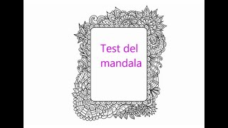 MESSAGGI PER VOI  TEST DEL MANDALA [upl. by Powers]