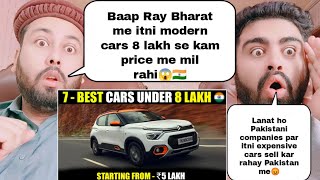 Top 7 Cars under 8 Lakh In India In 2024  Pakistani Reaction [upl. by Aisanahta818]