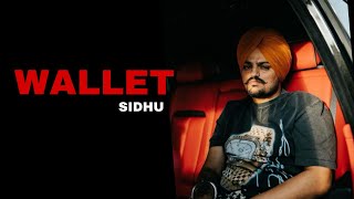 WALLET  SIDHU MOOSE WALA  The Kidd  Latest Punjabi Songs 2024 [upl. by Hagan]