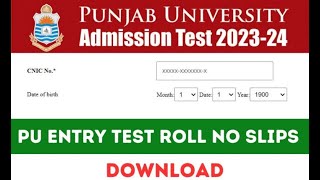 How To Download Pu Admission Test Roll No Slip  How To Download Pu Roll No Slip  Pu Admission Test [upl. by Areek828]