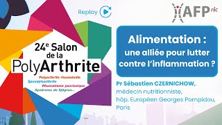 Alimentation  une alliée pour lutter contre l’inflammation   Salon de la PolyArthrite 2024 [upl. by Marlen]