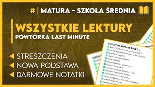 WSZYSTKIE LEKTURY NA MATURĘ 2025 🏆  Powtórka Last Minute  OPRACOWANIE  NOTATKI 📝  Matura 2025 [upl. by Dawkins]