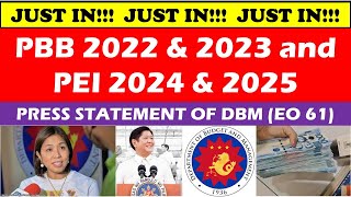 JUST IN PBB 2022 amp 2023  PEI 2024 amp 2025 PRESS STATEMENT OF DBM EO 61wildtvoregpbbupdate pbb [upl. by Ayanat78]