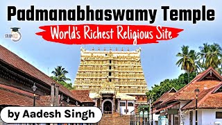 Padmanabhaswamy Temple Worlds Richest Religious Site Historical amp Geographical Facts  Kerala PSC [upl. by Adalia88]