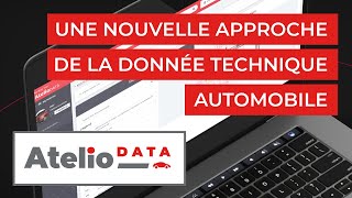 ATELIO DATA une nouvelle approche de la données technique automobile [upl. by Aeneas]