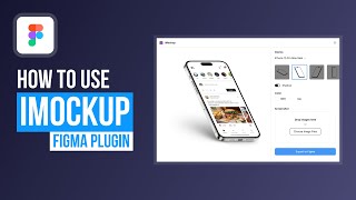 How to use… iMockup ⚡️ Super fast ⚡️  Figma Plugins [upl. by Aldridge606]