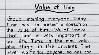 Speech on value of time in english  Value of time speech writing  English speech [upl. by Marga]