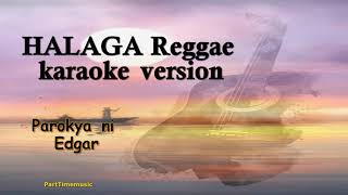 halaga karaoke version [upl. by Ssidnak886]