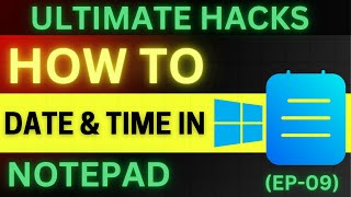 HOW TO ADD DATE AND TIME IN NOTEPAD Windows 11 Tutorial [upl. by Sivahc]