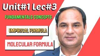 MDCAT UNIT1Lec3  Empirical and Molecular formula  Fundamental concepts of Chemistry  NUMS [upl. by Valentijn]