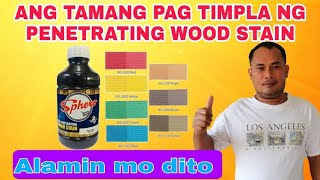 Paano timplahin ang penetrating wood stainHow to mix penetrating wood stainbest varnish [upl. by Spohr669]