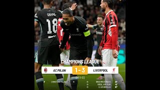 💥HIGHLIGHTS🔴  AC Milan 13 Liverpool ALL GOALS liverpool championsleague ACMLIV acmilan ucl [upl. by Azer]